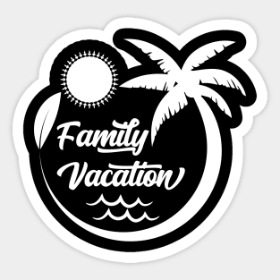 Family Vacation Sticker